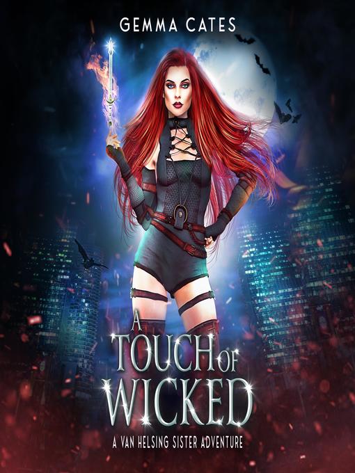 Title details for A Touch of Wicked by Gemma Cates - Wait list